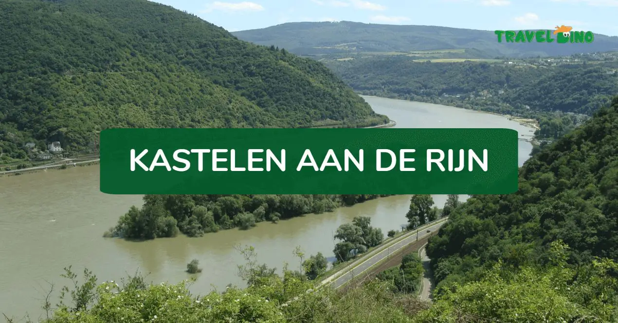 Kastelen aan de Rijn in Duitsland Dichtbijvakanties